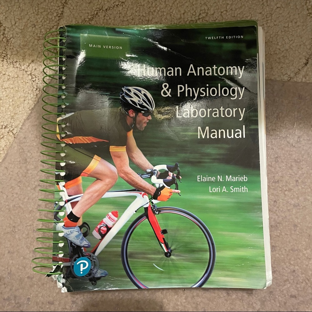 Human Anatomy & physiology Laboratory Manual 12th